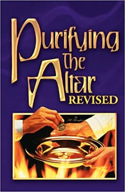 Purifying The Altar - Revised