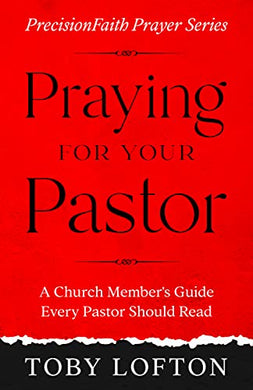 Praying For Your Pastor