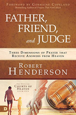 Father, Friend & Judge